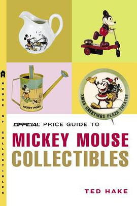 The Official Price Guide to Mickey Mouse Collectibles pdf epub mobi 电子书 下载
