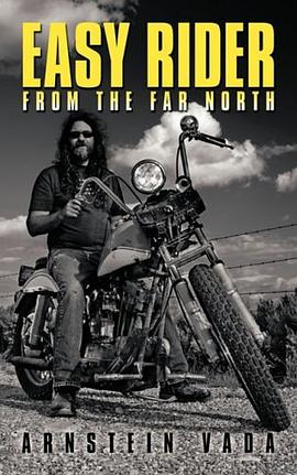 Easy Rider from the Far North pdf epub mobi 下载