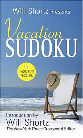 Will Shortz Presents Vacation Sudoku pdf epub mobi 电子书 下载