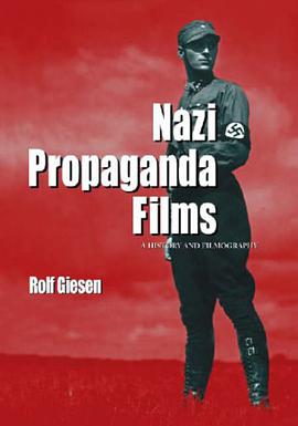 Nazi Propaganda Films pdf epub mobi 电子书 下载
