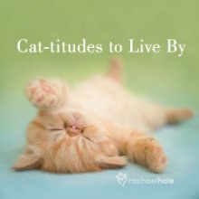 Cat-titudes to Live by pdf epub mobi 电子书 下载
