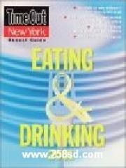 Time Out New York's Guide to Eating & Drinking 2001 pdf epub mobi 电子书 下载