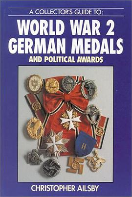 Collector's Guide to World War 2 German Medals and Political Awards pdf epub mobi 電子書 下載