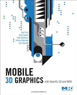 Mobile 3D Graphics pdf epub mobi 电子书 下载