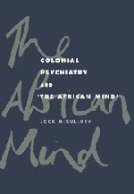 Colonial Psychiatry and the African Mind pdf epub mobi 电子书 下载
