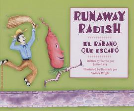 Runaway Radish/El Rabano Que Escapo pdf epub mobi 电子书 下载