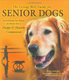 The Living Well Guide for Senior Dogs pdf epub mobi 下载