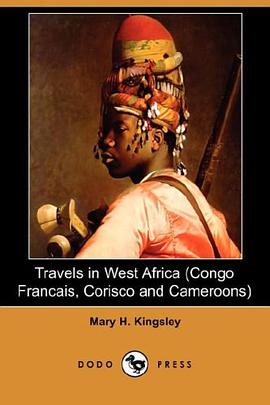 Travels in West Africa pdf epub mobi 电子书 下载