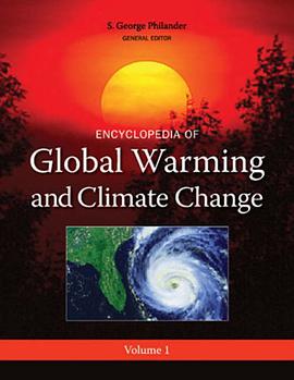 Encyclopedia of Global Warming and Climate Change (3 Volume Set) pdf epub mobi 电子书 下载