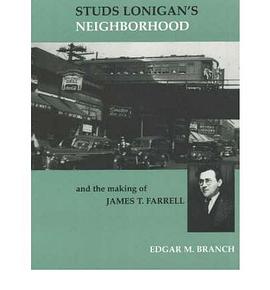 Studs Lonigan's Neighborhood and the Making of James T. Farrell pdf epub mobi 电子书 下载