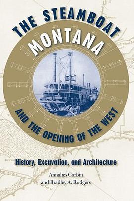 The Steamboat "Montana" and the Opening of the West pdf epub mobi 电子书 下载