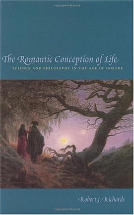The Romantic Conception of Life pdf epub mobi 电子书 下载