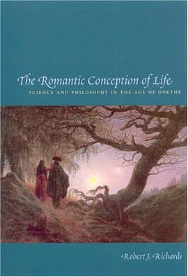 The Romantic Conception of Life pdf epub mobi 电子书 下载