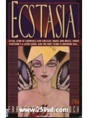 Ecstasia pdf epub mobi 电子书 下载