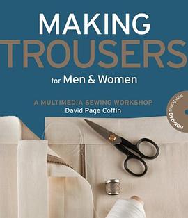 Making Trousers for Men & Women pdf epub mobi 电子书 下载