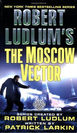 Robert Ludlum's The Moscow Vector pdf epub mobi 电子书 下载