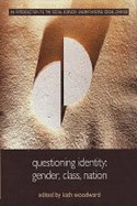 Questioning Identity Gender, Class, Nation pdf epub mobi 电子书 下载
