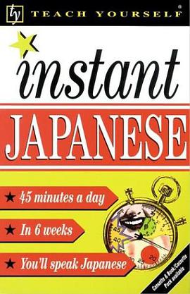 Teach Yourself Instant Japanese pdf epub mobi 电子书 下载