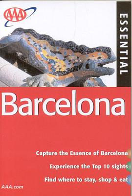 AAA Essential Barcelona, 4th Edition (Aaa Essential Travel Guide Series) pdf epub mobi 电子书 下载