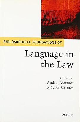 Philosophical Foundations of Language in the Law pdf epub mobi 电子书 下载