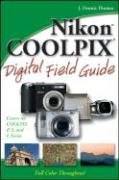Nikon COOLPIX Digital Field Guide pdf epub mobi 电子书 下载