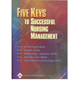 Five Keys to Successful Nursing Management pdf epub mobi 电子书 下载
