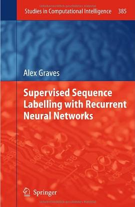 Supervised Sequence Labelling with Recurrent Neural Networks 2011 pdf epub mobi 下载
