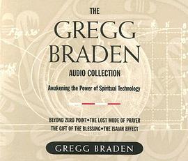 The Gregg Braden Audio Collection pdf epub mobi 电子书 下载