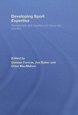 Developing Sport Expertise pdf epub mobi 电子书 下载