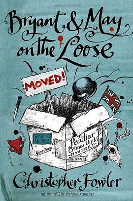 Bryant & May on the Loose pdf epub mobi 电子书 下载