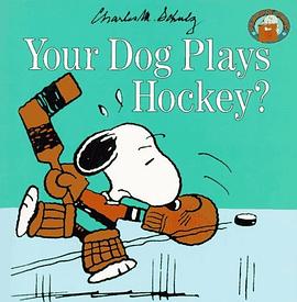 Your Dog Plays Hockey? (Peanuts Gang) pdf epub mobi 电子书 下载