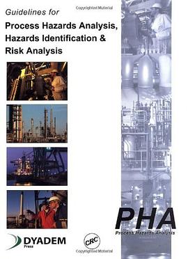 Guidelines for Process Hazards Analysis, Hazards Identification and Risk Analysis pdf epub mobi 电子书 下载