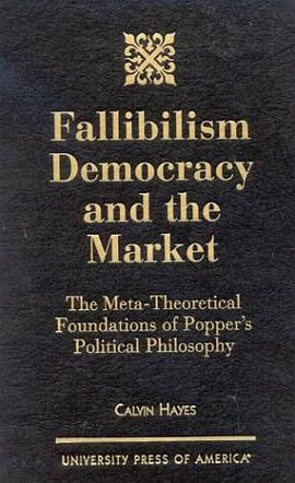 Fallibilism Democracy and the Market pdf epub mobi 电子书 下载