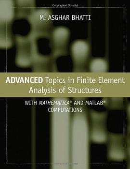 Advanced Topics in Finite Element Analysis of Structures pdf epub mobi 电子书 下载