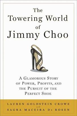 The Towering World of Jimmy Choo pdf epub mobi 电子书 下载