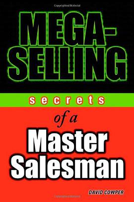Mega-Selling Secrets of a Master Salesman pdf epub mobi 电子书 下载