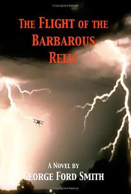 The Flight Of The Barbarous Relic pdf epub mobi 电子书 下载