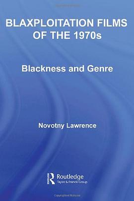 Blaxploitation Films of the 1970s pdf epub mobi 电子书 下载