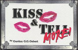 Kiss & Tell More! pdf epub mobi 电子书 下载