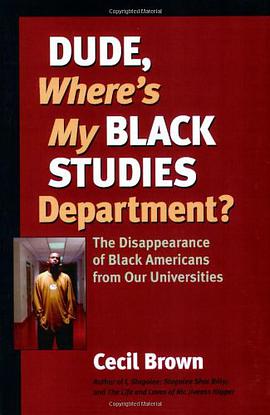 Dude, Where's My Black Studies Department? pdf epub mobi 电子书 下载