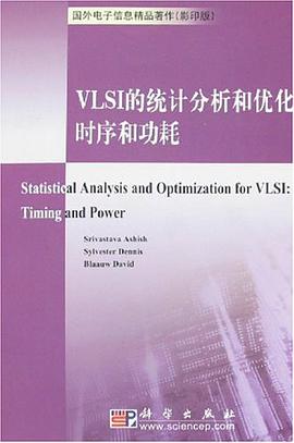 VLSI的统计分析和优化 pdf epub mobi 电子书 下载