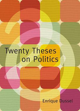 Twenty Theses on Politics pdf epub mobi 电子书 下载