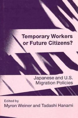Temporary Workers or Future Citizens? pdf epub mobi 下载