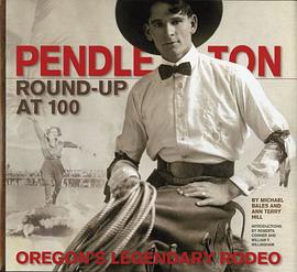 Pendleton Round-Up at 100 pdf epub mobi 电子书 下载