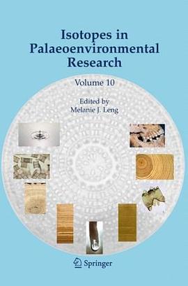 Isotopes in Palaeoenvironmental Research pdf epub mobi 电子书 下载
