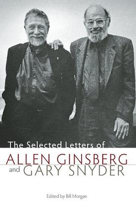 The Selected Letters of Allen Ginsberg and Gary Snyder pdf epub mobi 电子书 下载