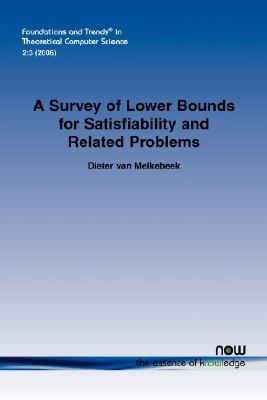 A Survey of Lower Bounds for Satisfiability and Related Problems pdf epub mobi 电子书 下载