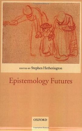 Epistemology Futures pdf epub mobi 电子书 下载