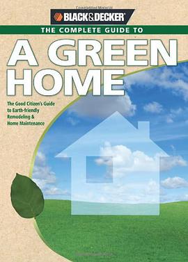 The Complete Guide to the Green Home pdf epub mobi 电子书 下载