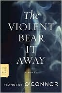 The Violent Bear It Away pdf epub mobi 电子书 下载